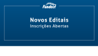 Fundect publica editais para concess&atilde;o de bolsas de mestrado e doutorado