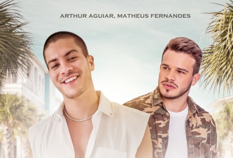 Arthur Aguiar e Matheus Fernandes | Foto: Divulgação