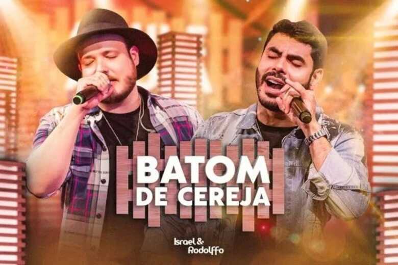 Batom de Cereja, de Israel & Rodolffo, alcança 100 milhões de views