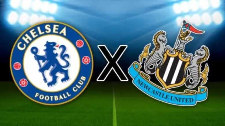 Chelsea e Newcastle se enfrentam hoje