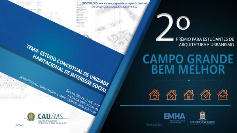 O 2º Prêmio Para Estudantes de Arquitetura e Urbanismo – Campo Grande Bem Melhor - está com inscrições abertas até o dia 19 de junho