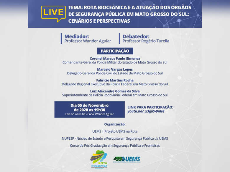 Al&eacute;m de professores, haver&aacute; a participa&ccedil;&atilde;o de representantes da seguran&ccedil;a p&uacute;blica na live